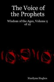 Cover of: The Voice of the Prophets: Wisdom of the Ages, Vol. 9