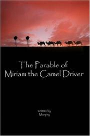 Cover of: The Parable of Miriam the Camel Driver