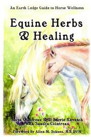 Cover of: Equine Herbs & Healing: An Earth Lodge Guide to Horse Wellness