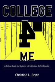 Cover of: College for Me: A College Guide for Students with Attention Deficit Disorder