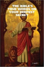 Cover of: THE BIBLE'S TRUE WORDS ON YOUR DEEPEST SECRET