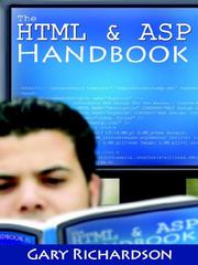 Cover of: The HTML & ASP Handbook | Gary Richardson
