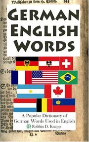 Cover of: German English Words: A Popular Dictionary of German Words Used in English