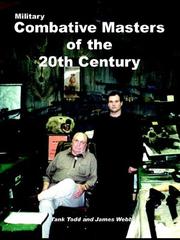 Cover of: Military Combative Masters of the 20th Century by Tank Todd, James Webb