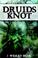 Cover of: Druids Knot