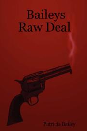 Cover of: Baileys Raw Deal