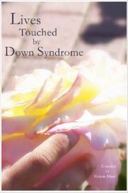 Cover of: Lives Touched by Down Syndrome by Melanie Miner