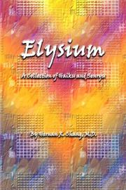 Cover of: Elysium: A Collection of Haiku and Senryu