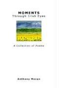 Cover of: MOMENTS Through Irish Eyes