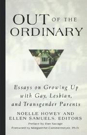 Out of the ordinary by Noelle Howey, Ellen Samuels, Margarethe Cammermeyer