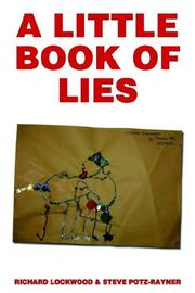Cover of: A Little Book Of Lies (or Penguin Gynaecology for Beginners) by Richard Lockwood, Steve Potz-Rayner