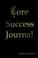 Cover of: Core Success Journal