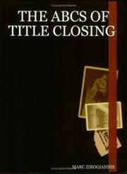 Cover of: The ABCs of Title Closing