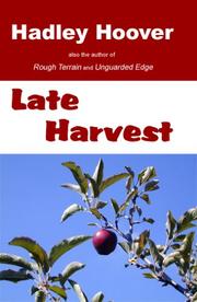 Cover of: Late Harvest by Hadley Hoover