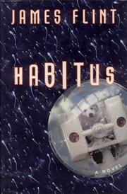 Cover of: Habitus by James Flint