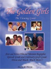 Cover of: The Golden Girls by Harry R. Huryk
