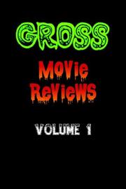 Cover of: Gross Movie Reviews Volume 1