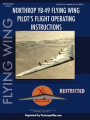 Cover of: Northrop YB-49 Flying Wing Pilot's Flight Manual