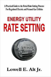 Cover of: Energy Utility Rate Setting by Lowell Alt 