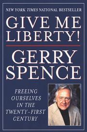 Cover of: Give Me Liberty by Gerry Spence