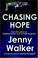 Cover of: Chasing Hope