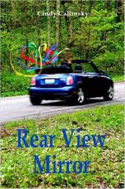 Cover of: Rear View Mirror by Cindy Callinsky