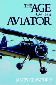 Cover of: The Age of the Aviator