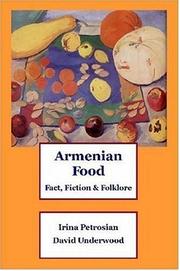 Cover of: Armenian Food by Irina Petrosian, David Underwood