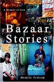 Cover of: Bazaar Stories | Hemila Pedram