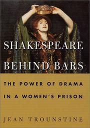 Cover of: Shakespeare Behind Bars: The Power of Drama In A Women's Prison