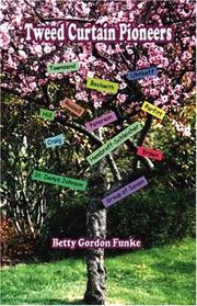 Cover of: Tweed Curtain Pioneers by Betty Gordon Funke