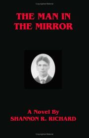 Cover of: The Man in the Mirror | Shannon R. Richard