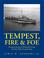 Cover of: Tempest, Fire and Foe
