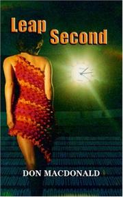 Cover of: Leap Second by Don Macdonald