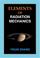Cover of: Elements of Radiation Mechanics