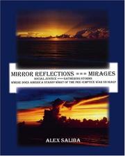 Cover of: Mirror Reflections --- Mirages: Social Justice --- Gathering Storms by Alex Saliba