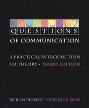 Cover of: Questions of Communication by Rob Anderson, Veronica Ross