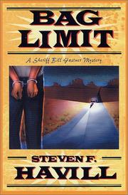 Cover of: Bag limit by Steven Havill