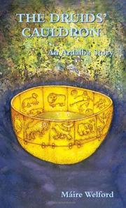 Cover of: The Druids' Cauldron: An Ardalba Story