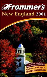 Cover of: Frommer's New England 2001 by Wayne Curtis, Marie Morris, Laura Reckford