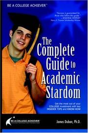 Cover of: Be a College Achiever: The Complete Guide to Academic Stardom