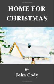 Cover of: Home for Christmas by John Cody