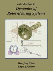 Cover of: Introduction to Dynamics of Rotor-bearing Systems by Wen Jeng Chen, Edgar J. Gunter