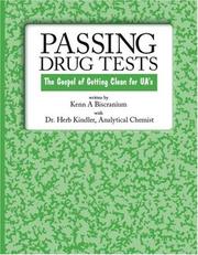 Cover of: Passing Drug Tests by Kenn A Biscranium