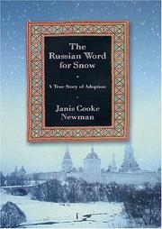 Cover of: The Russian Word for Snow : A True Story of Adoption