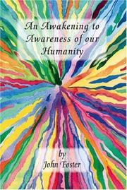 Cover of: An Awakening to Awareness of our Humanity