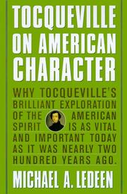 Cover of: Tocqueville on American character by Michael Arthur Ledeen