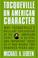 Cover of: Tocqueville on American character