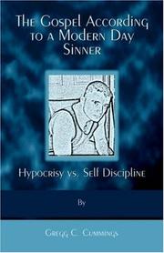 Cover of: The Gospel According to a Modern Day Sinner