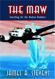 Cover of: The Maw: Searching For The Hudson Bombers